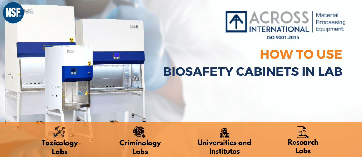 How to use Biosafety cabinets in Lab 