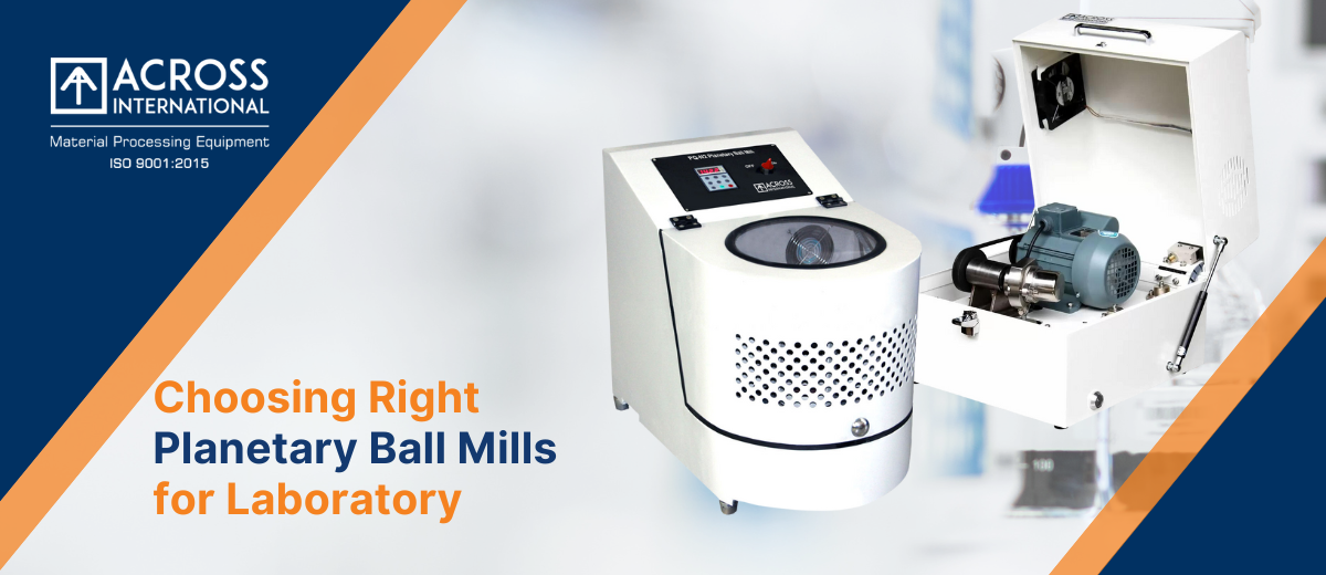 Choosing Right Laboratory Ball Mills for Powder Milling Application 