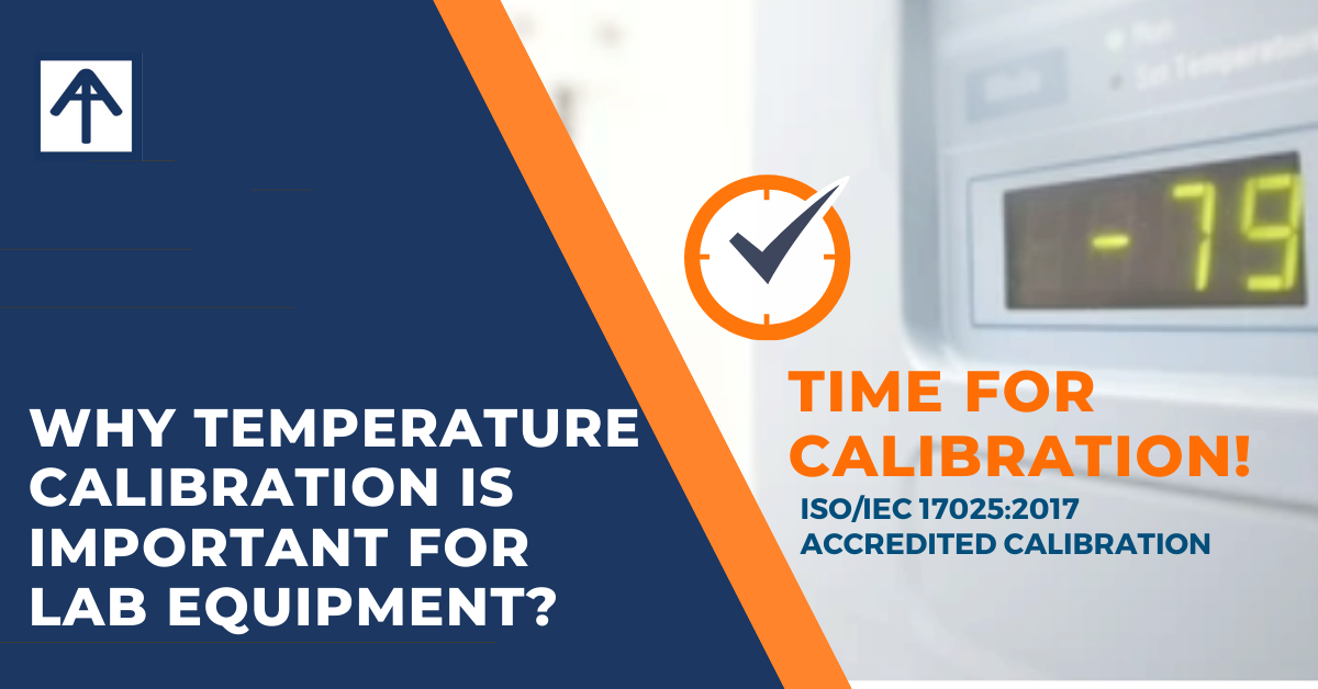Why temperature calibration is important for lab equipment? 