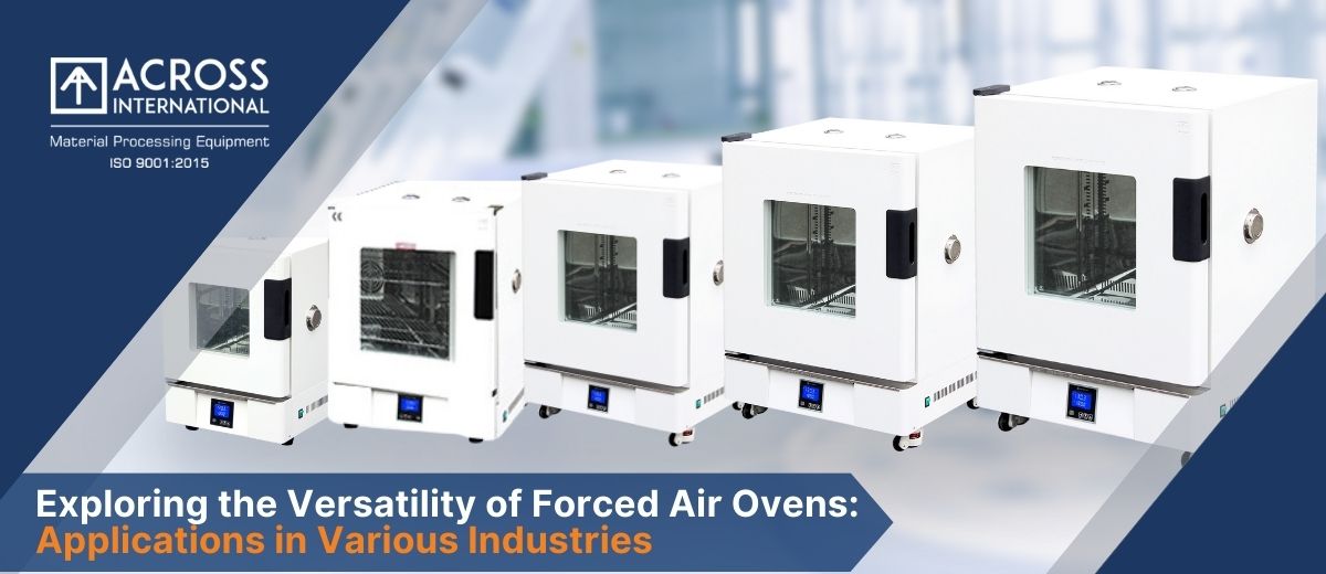 Exploring the Versatility of Forced Air Ovens: Applications in Various Industries 