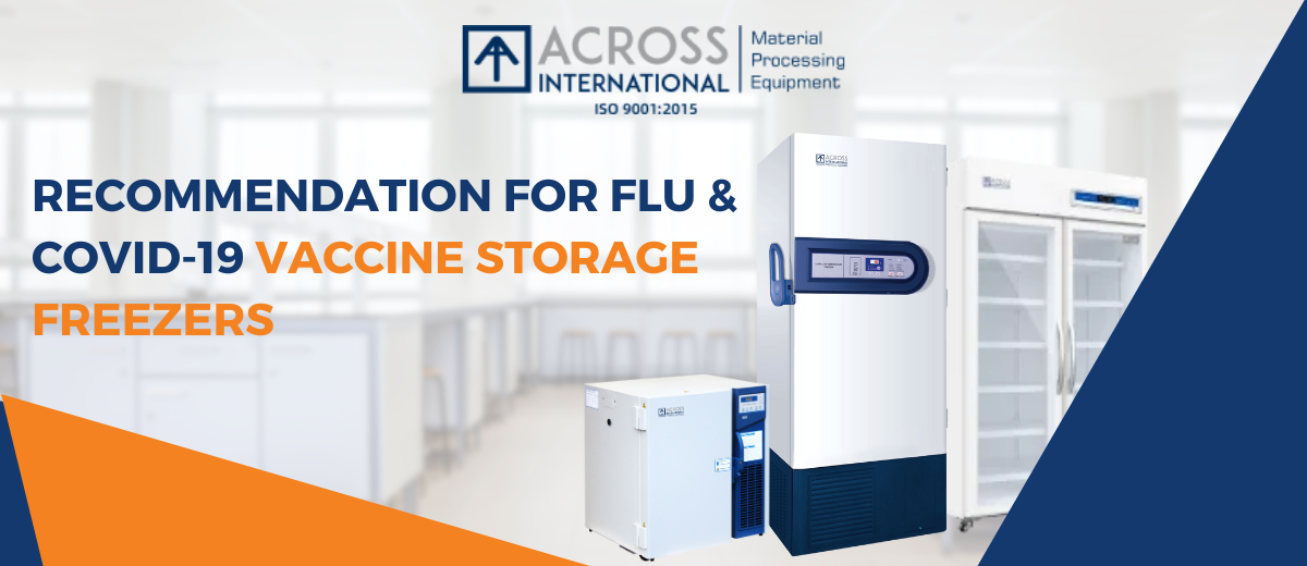 Recommendation for Flu & Covid-19 Vaccine Storage Freezers 