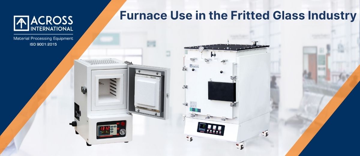Furnace Use in the Fritted Glass Industry